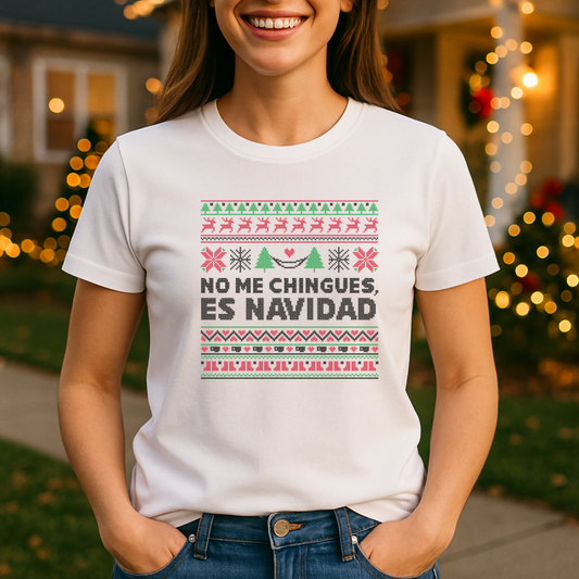 No me chingues es Navidad