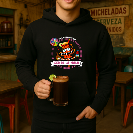 Sed de la mala HOODIE