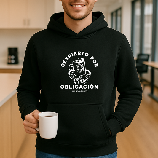 Despierto por obligación HOODIE