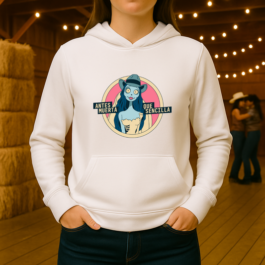 Antes muerta que sencilla HOODIE
