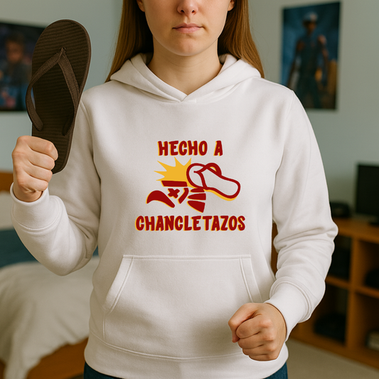 Hecho a chancletazos HOODIE