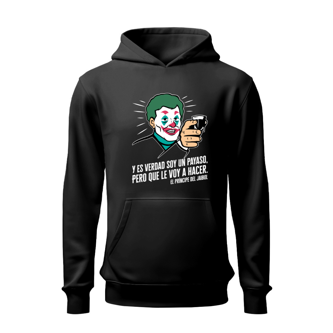 Soy un payaso HOODIE