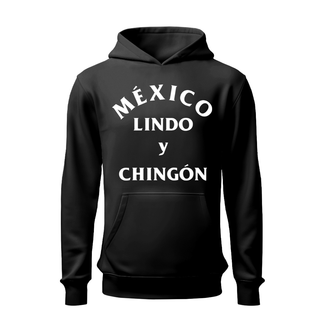 México lindo y chingón HOODIE