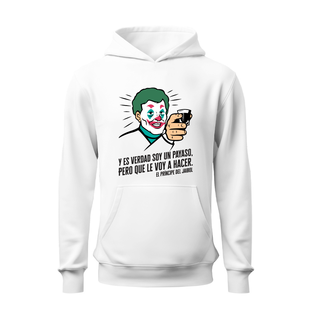 Soy un payaso HOODIE