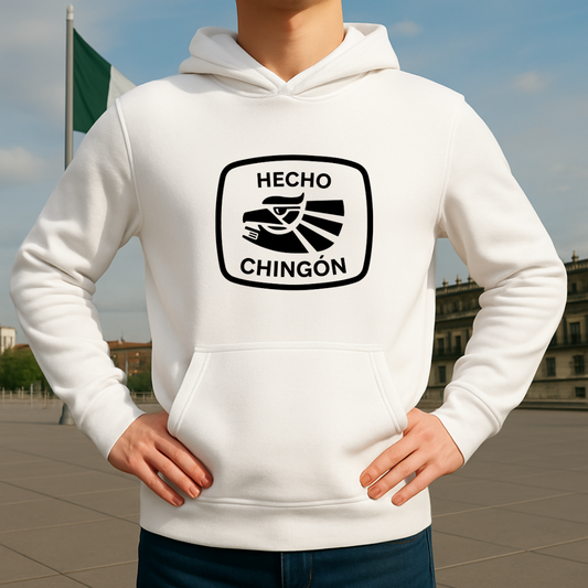 Hecho chingón HOODIE