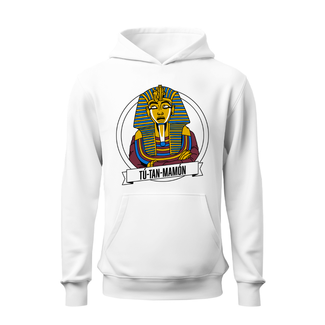 Tú tan mamón HOODIE