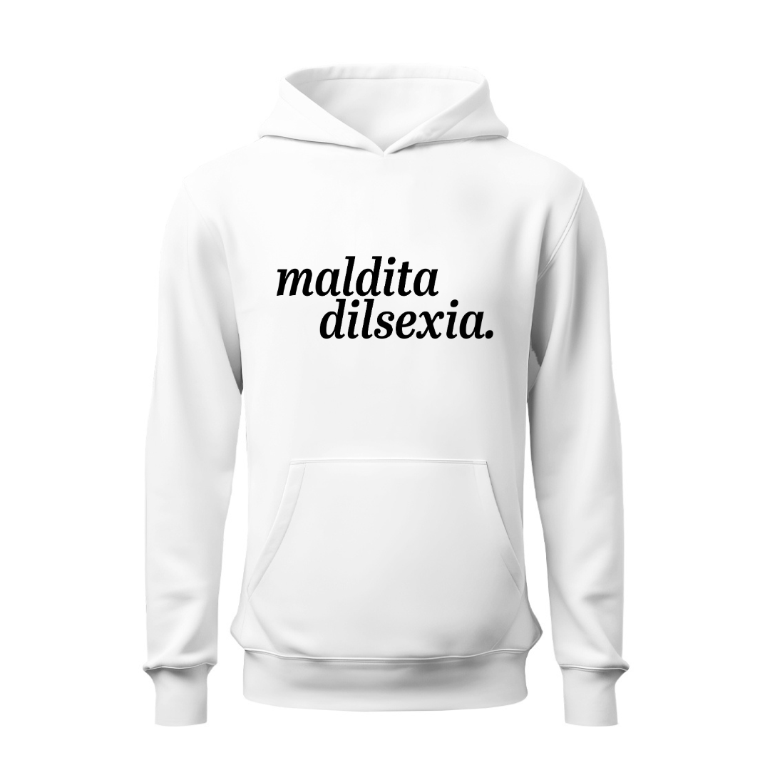 Maldita Dilsexia HOODIE