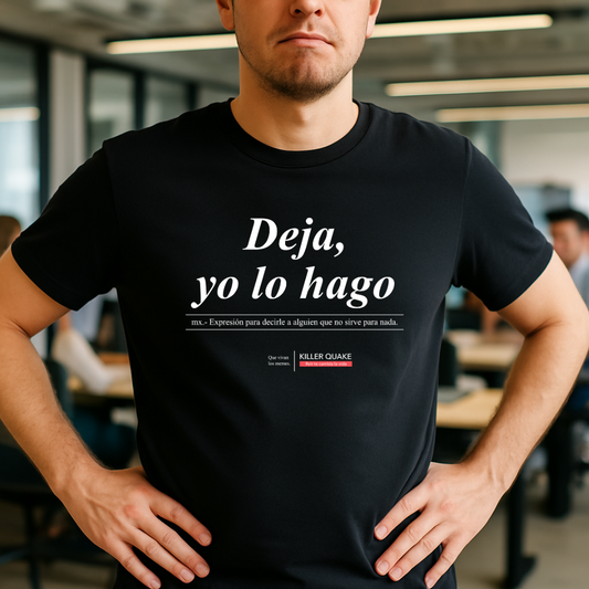 Deja, yo lo hago