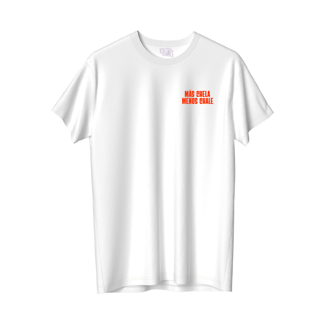 Más chela, menos chale