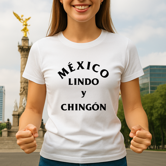 México lindo y chingón