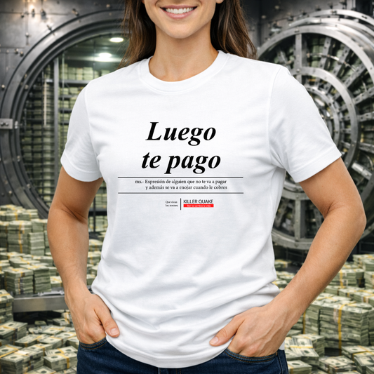 Luego te pago