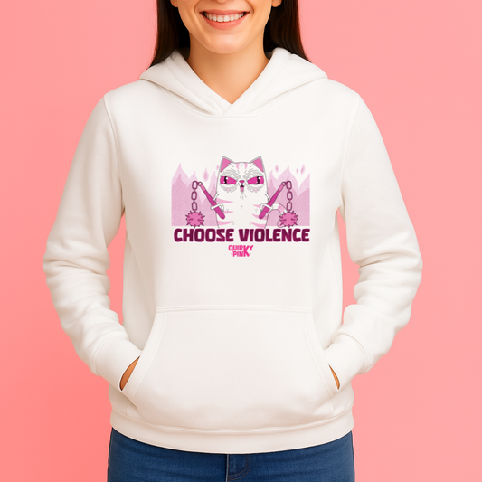 Kyla Choose Violence Version 2 HOODIE