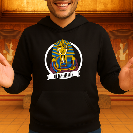 Tú tan mamón HOODIE