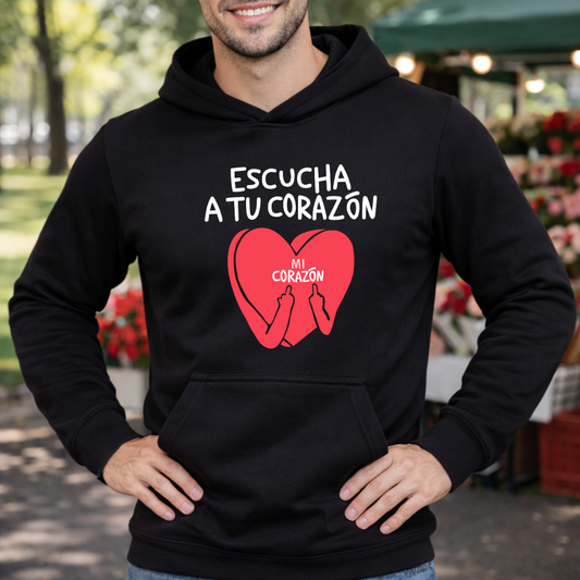 Escucha a tu corazón HOODIE