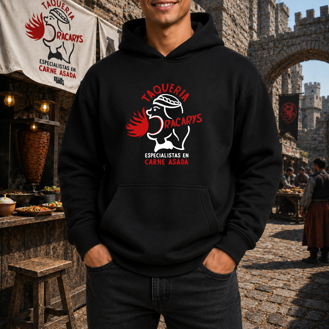 Taquería Dracarys HOODIE