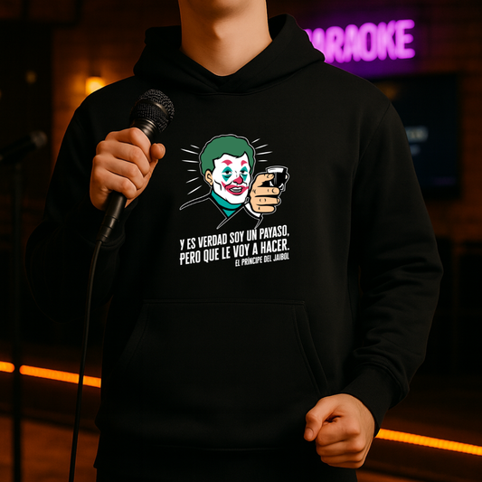 Soy un payaso HOODIE