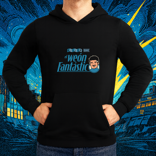 El Weón Fantástico HOODIE