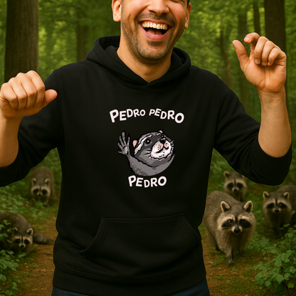 Pedro Mapache HOODIE