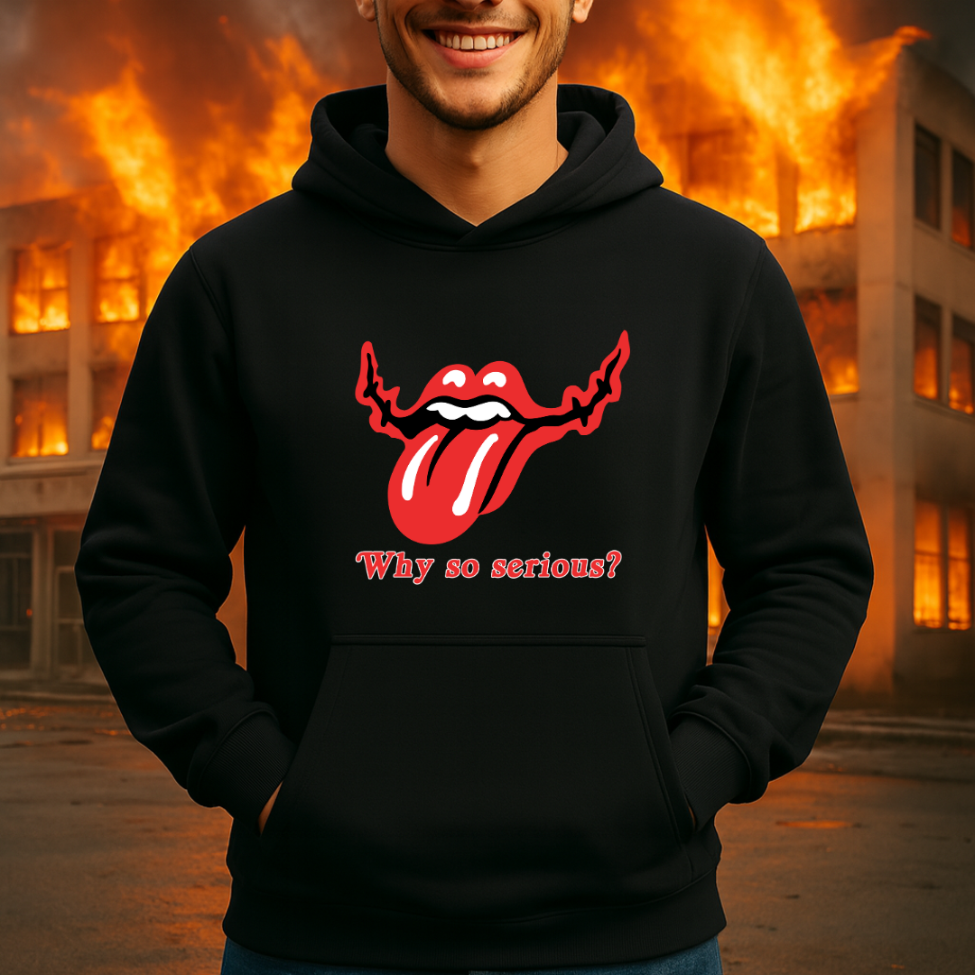 Why so serious? HOODIE