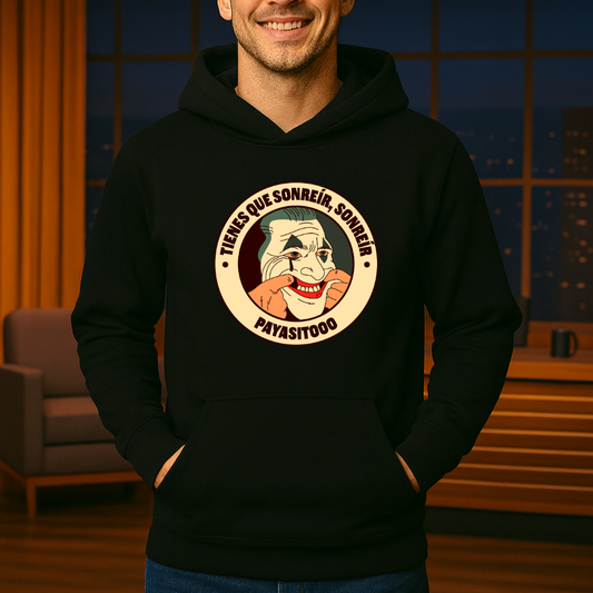 Tienes que sonreír HOODIE