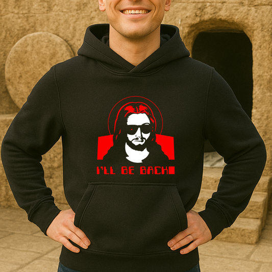 I´ll be back HOODIE