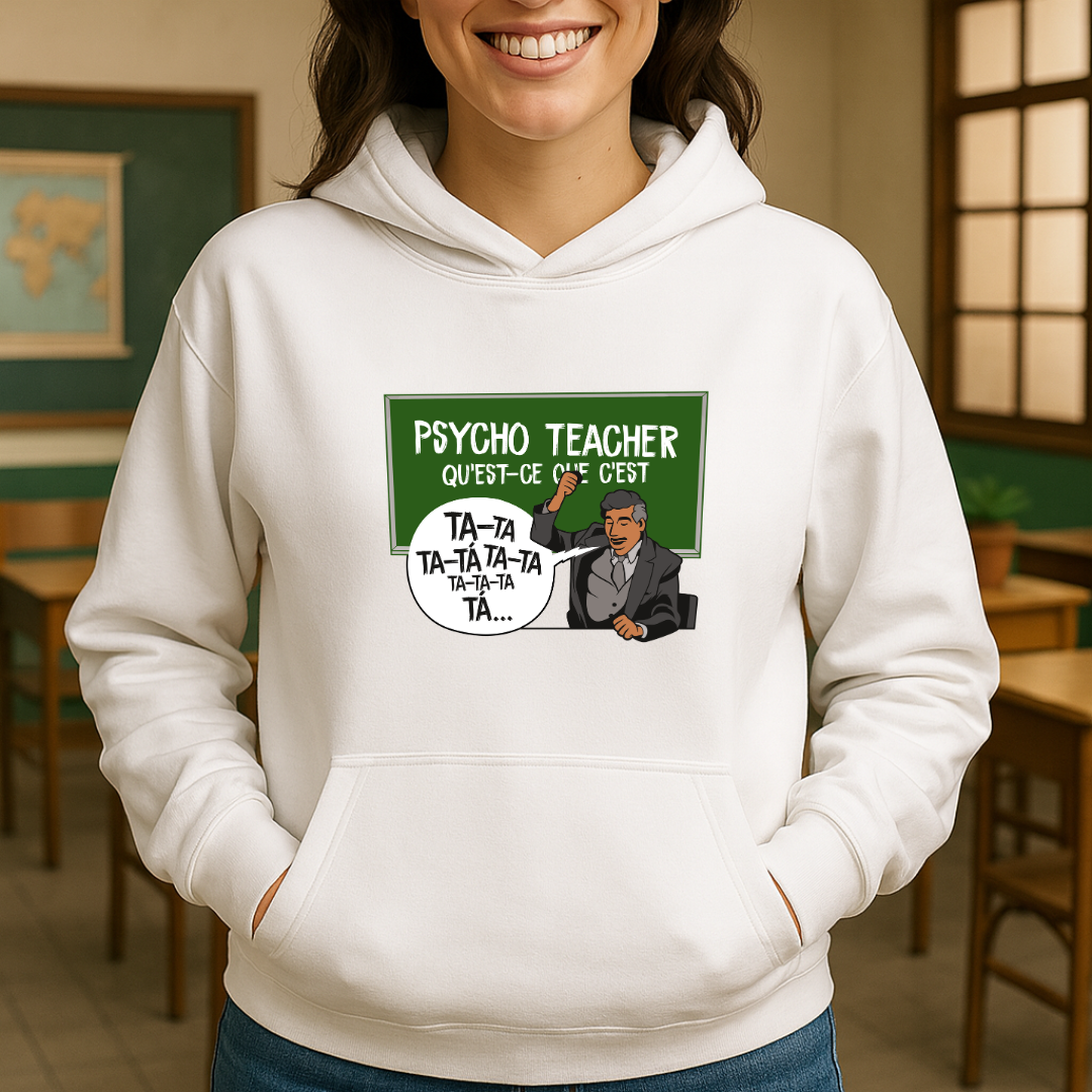 Psycho Teacher HOODIE