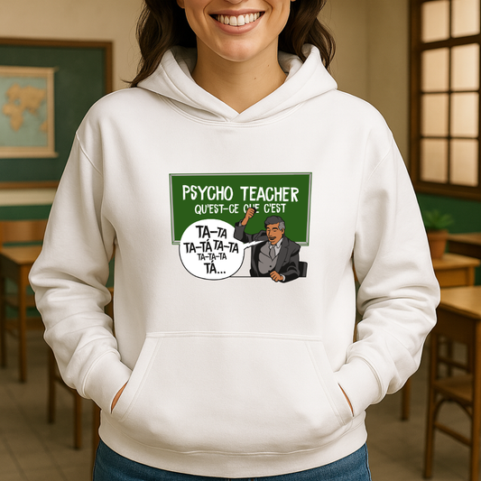 Psycho Teacher HOODIE