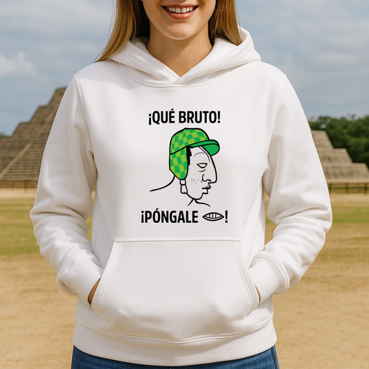 ¡Qué bruto! HOODIE