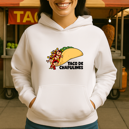 Taco de chapulines HOODIE