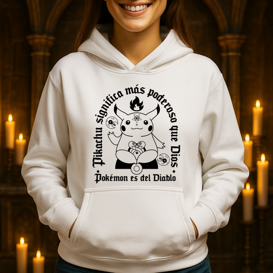 Más poderoso que Dios HOODIE