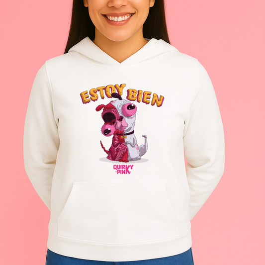 Koby Estoy Bien HOODIE