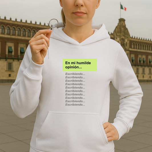 En mi humilde opinión HOODIE