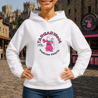 La Targaryana HOODIE