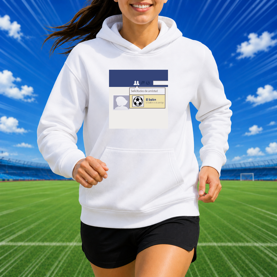 El balón es tu amigo HOODIE