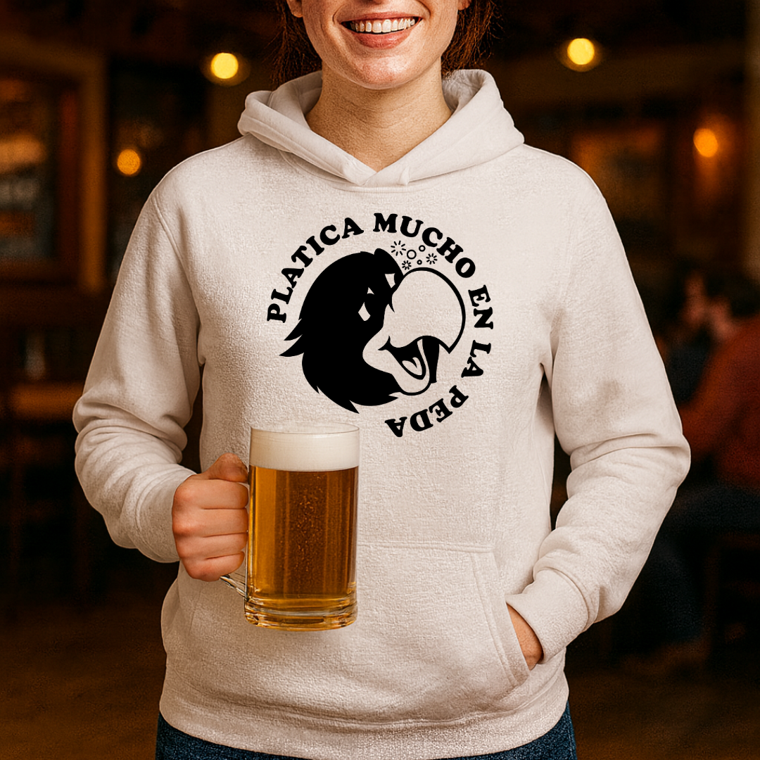 Platica mucho en la peda HOODIE