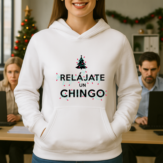 Relájate un chingo Navidad HOODIE