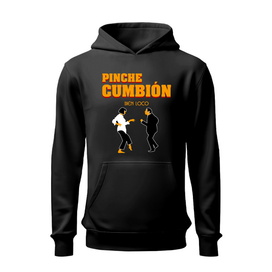 Pinche cumbión HOODIE