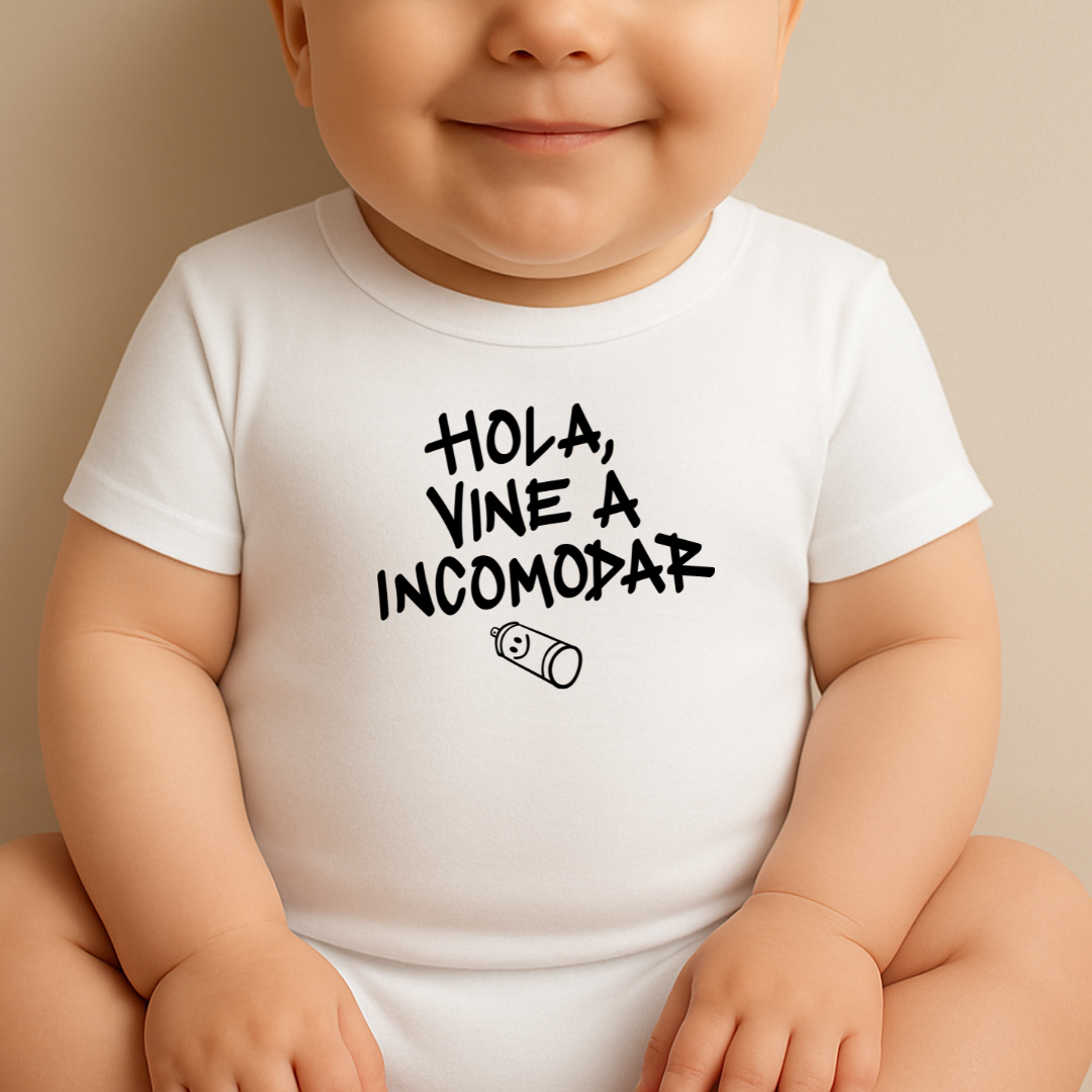 Hola vine a incomodar BABY