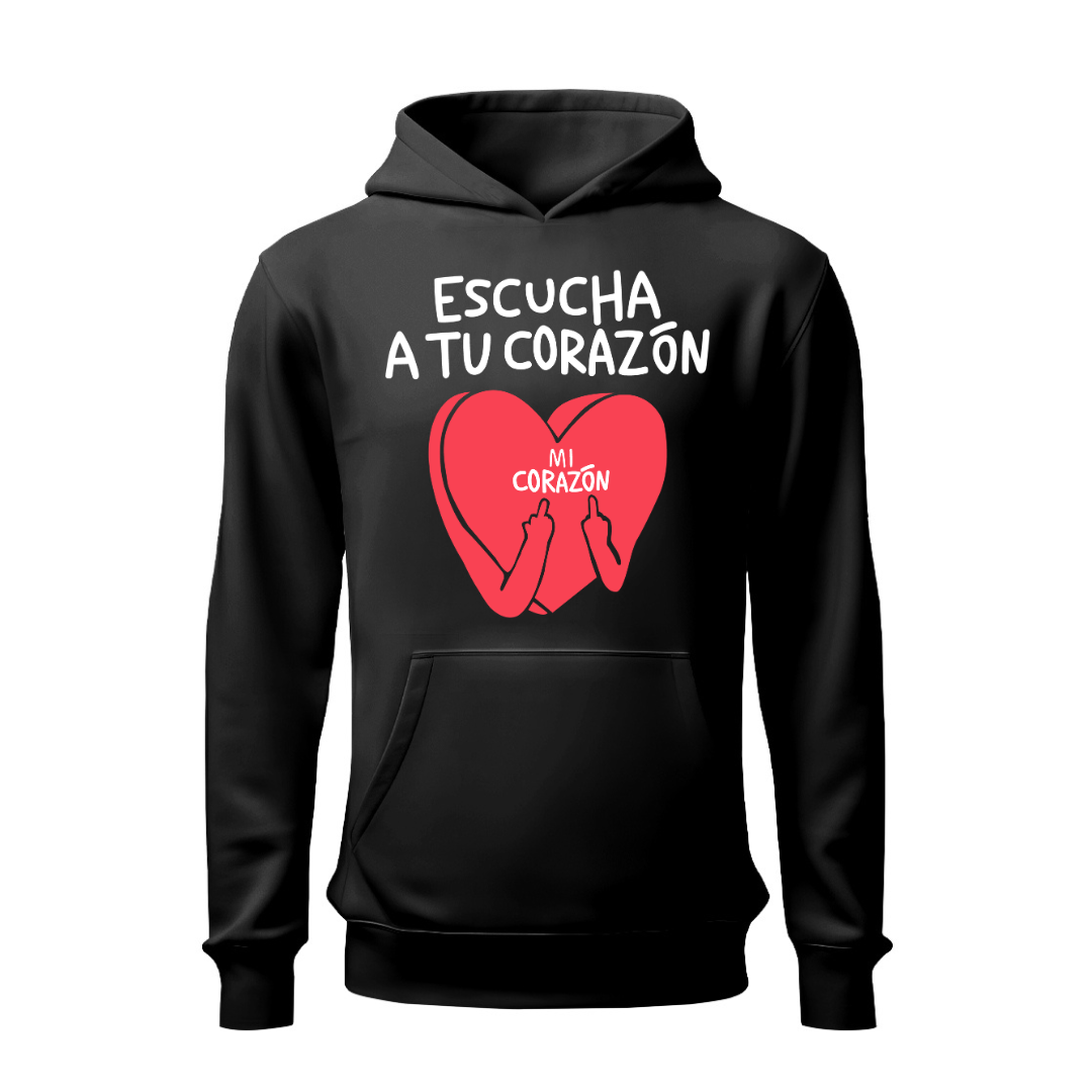 Escucha a tu corazón HOODIE