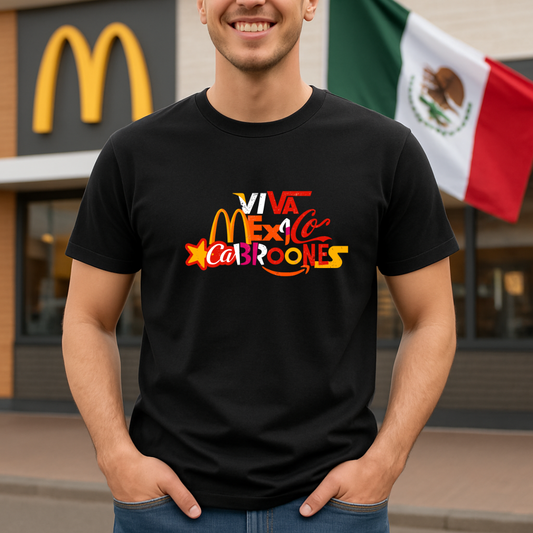 Viva México Cabroones