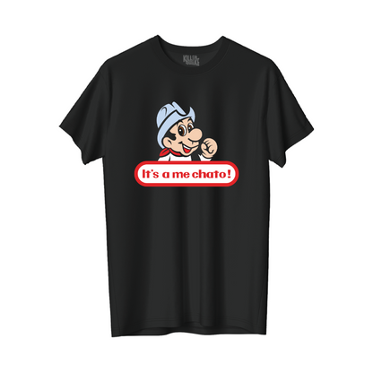 It´s a me chato
