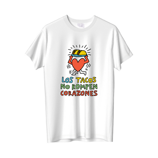 Los tacos no rompen corazones