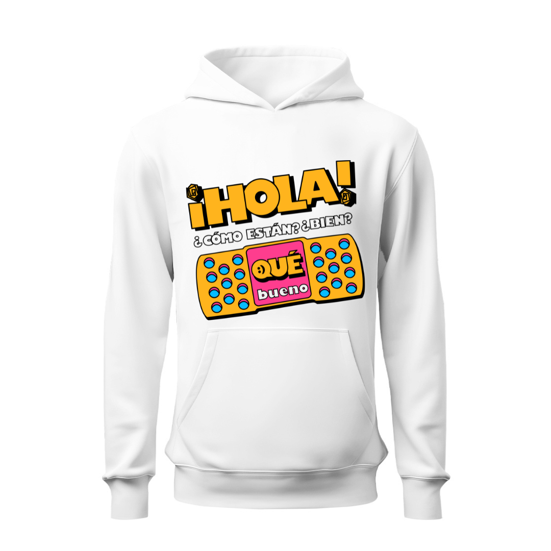 ¡Hola! ¿Cómo están? HOODIE