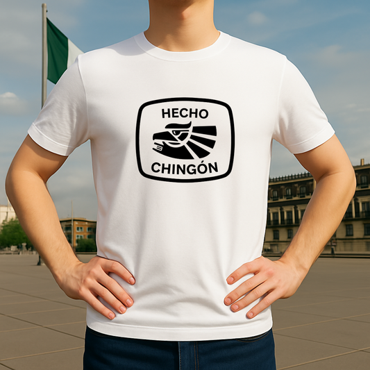 Hecho chingón