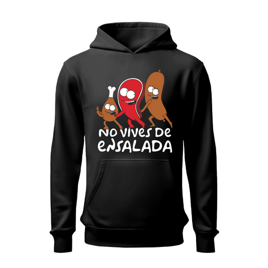 No vives de ensalada HOODIE