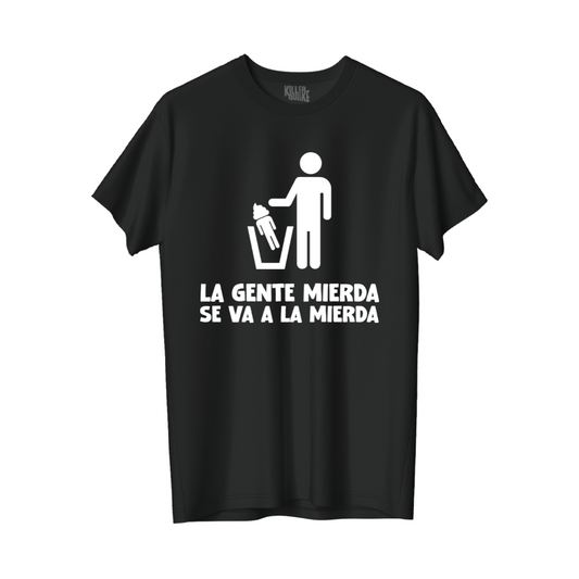 Gente de mierda