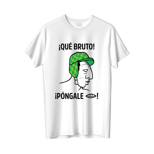 ¡Qué bruto!