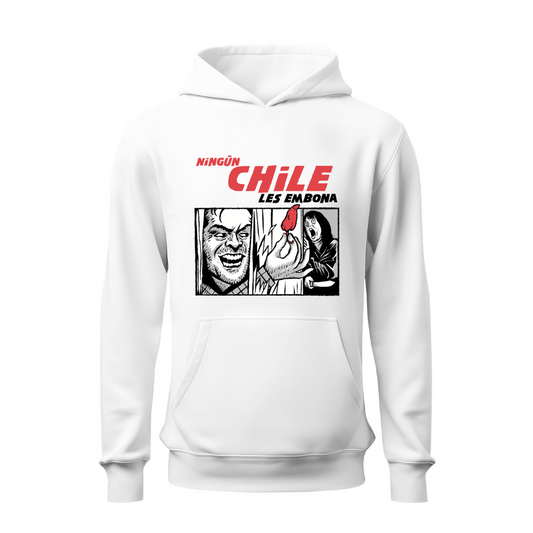 Ningún chile les embona HOODIE