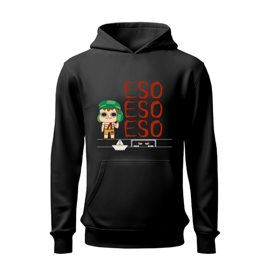 Eso, eso, eso... HOODIE