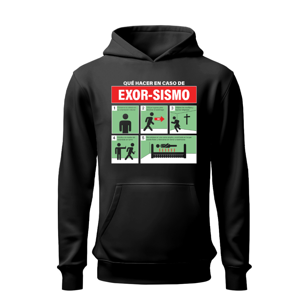 Qué hacer en caso de exor-sismo HOODIE